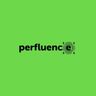 Perfluence